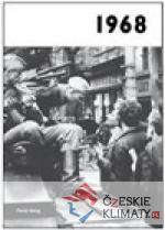 1968 – Jaké to tenkrát bylo aneb Co ...