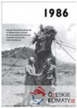 1986 – Jaké to tenkrát bylo aneb Co ...
