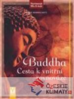 Buddha – Cesta k vnitřní rovnováze