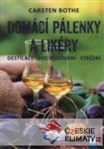 Domácí pálenky a likéry – destilace, doc...