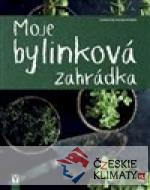 Moje bylinková zahrádka