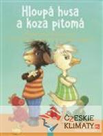 Hloupá husa a koza pitomá