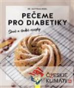 Pečeme pro diabetiky - slané a sladké...