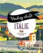 Všechny chutě Itálie