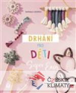 Drhání pro děti - Super Easy