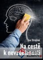 Na cestě k nevzdělanosti