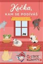 Kočka, kam se podíváš