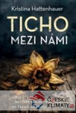 Ticho mezi námi