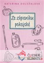 Ze zápisníku pokojské