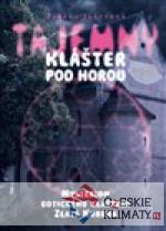 Tajemný klášter pod horou
