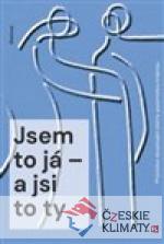 Jsem to já – a jsi to ty