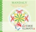 Mandaly. Vybarvování pro radost. Pexes...