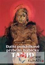 Další pohádkové příběhy babičky ...