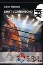 JFJ 39 - Smrt v záři neonů