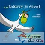 ... takový je život