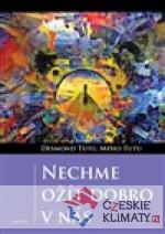 Nechme ožít dobro v nás