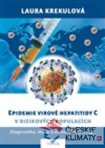 Epidemie virové hepatitidy C v rizikov...