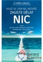 Když se vám nic nedaří, zkuste děla...