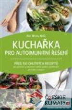 Kuchařka pro autoimunitní řešení