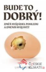 Je to všechno dobré