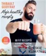 Moje healthy recepty