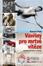 Vavříny pro mrtvé vítěze