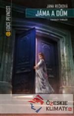 Jáma a dům