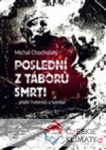 Poslední z táborů smrti