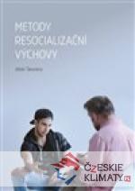 Metody resocializační výchovy