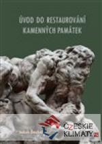 Úvod do restaurování kamenných památek...