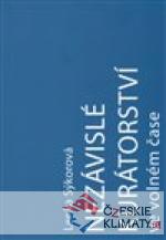 Nezávislé kurátorství ve volném čase:  N...