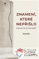 Znamení, které nepřišlo