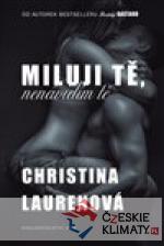 Miluji tě, nenávidím tě