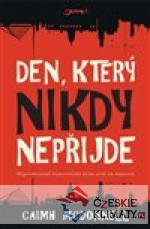 Den, který nikdy nepřijde
