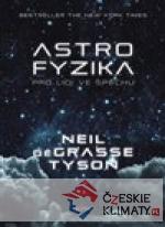 Astrofyzika pro lidi ve spěchu