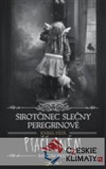 Sirotčinec slečny Peregrinové: Ptač...