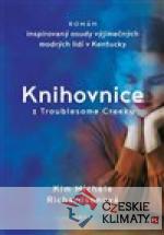 Knihovnice z Troublesome Creeku