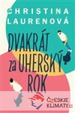 Dvakrát za uherský rok