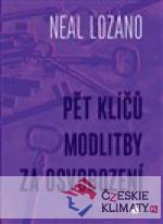 Pět klíčů modlitby za osvobození