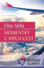 Momentky z mých cest