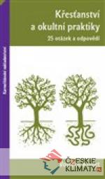 Křesťanství a okultní praktiky