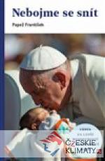 Nebojme se snít