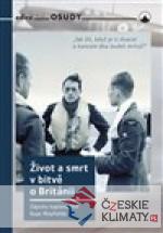 Život a smrt v bitvě o Británii