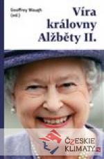 Víra královny Alžběty II.