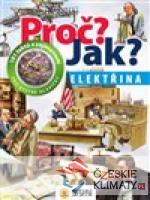 Proč? Jak? Elektřina