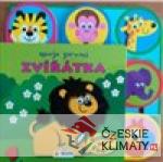 Batole ve škole - Moje první zvířát...