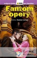 Fantom opery (edice Světová četba pro šk...