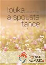 Louka a spousta tance