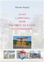 17 dní v Japonsku aneb postřehy ze ži...