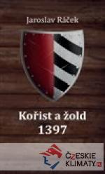 Kořist a žold 1397